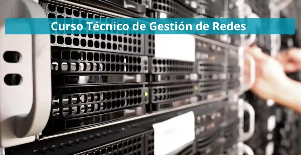 &raquo; Curso Tecnico de Gestion de Redes