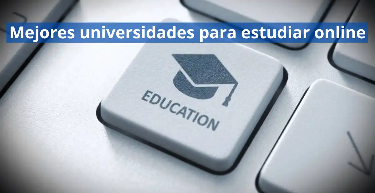 &raquo; Mejores universidades para estudiar online